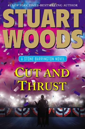 Stuart Woods Cut And Thrust