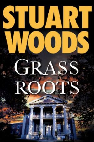 Stuart Woods Grass Roots