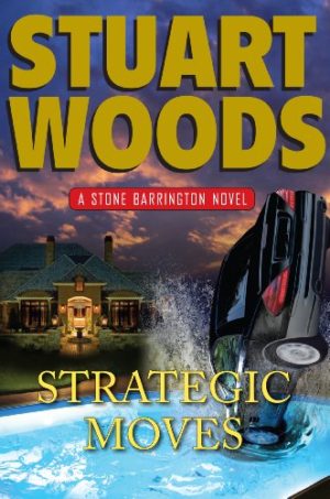 Stuart Woods Strategic Moves