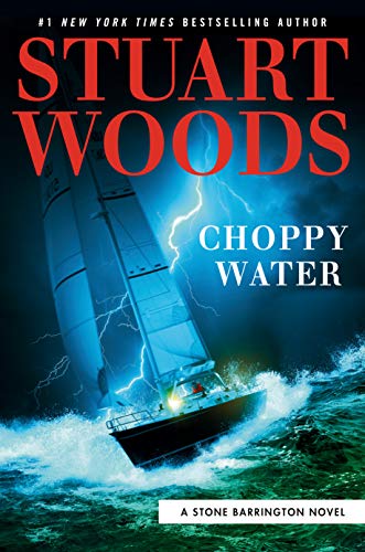 Stuart Woods - Choppy Water